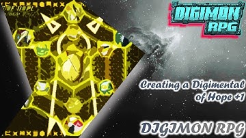 Creating a Digimental of Hope +1 [ENG SUB] [Digimon RPG / DRO]