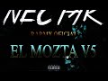 EL MOZTA V5 || LA ERA MUSICK ( EL RAPERO DE NECTAR ) LEM FAMILY.