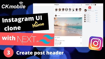 Instagram UI Clone (Home) with NextJS and TailWindCSS #3 create post header