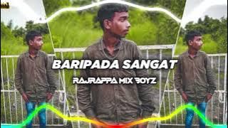 Baripada Sangat ( New Santhali Remix Song ) DJ AJAY BAJUN RITIK LAPPO RAJRAPPA