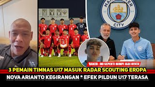 TALENTA INDONESIA MENDUNIA! Bintang Timnas U17 dilirik Scouting Eropa jelang Pildun~Nova bangga