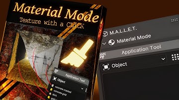Material Mode - MALLET - Blender Addon