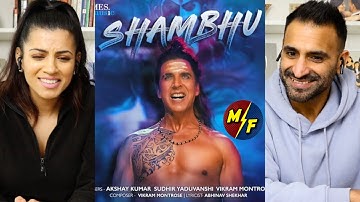 Shambhu (Official Video) Reaction | Akshay Kumar | Vikram Montrose | Ganesh Acharya | Sudhir