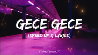 Canbay & Wolker feat. Ramiz - Gece Gece (speed up + lyrics) Resimi