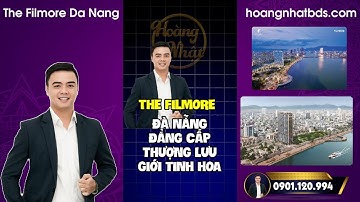 Dự án Căn hộ The Filmore Đà Nẵng 2024 - mới nhất
