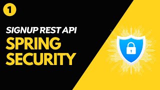 Spring Boot 3 + Spring Security 6 | Signup Rest API | JPA + MySQL | Part 1 | Urdu + Hindi