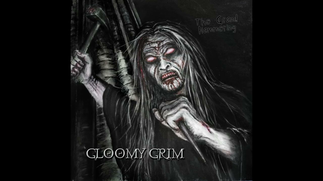 Gloomy Grim - The Grand Hammering (Full Album) - YouTube