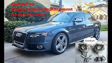 Audi B8 S4 Engine Mounts Replacement - No Subframe Drop!