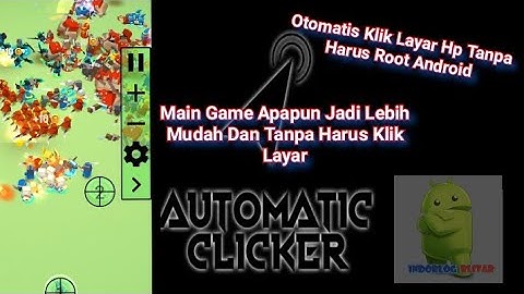 Tutorial AutoClicker Versi Android Tanpa Root Terbaru 2020 ( AutoTouch )