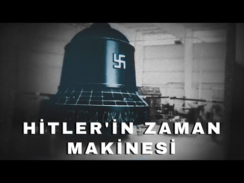 Hitler'in Gizemli Zaman Makinesi | Die Glocke