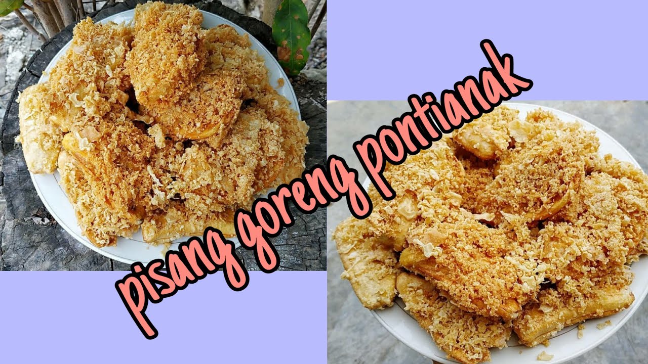 Pisang goreng pontianak II pisangnya hasil kebun sendiri ...