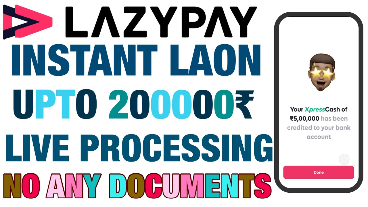 LazyPay New Launch Xpress Cash Loan 5 Lakh 30 Second Xpress Cash Loan lazypay-new-launch-xpress-cash-loan-5-lakh-30-second-xpress-cash-loan