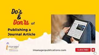 The Dos and Donts of Publishing a Journal Article: i-manager Publications