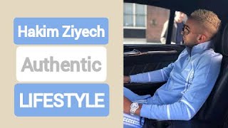 Hakim Ziyech | LIFESTYLE | football player authentic