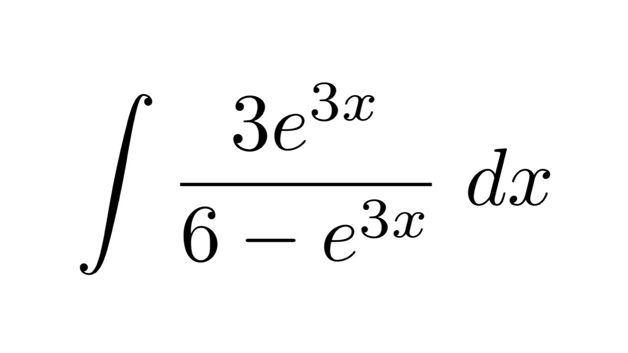 Integral Of 3e 3x 6 e 3x substitution YouTube integral-of-3e-3x-6-e-3x-substitution-youtube
