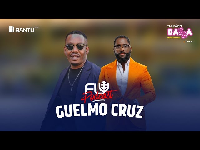 Fly Podcast com Guelmo Cruz (Showbiz Angola) #207 class=