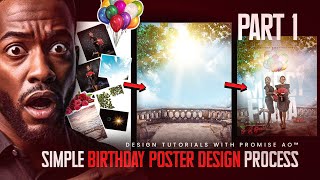 Simple Birthday Poster Design PART 1 - Background Manipulation on PicsArt | Promise AO™