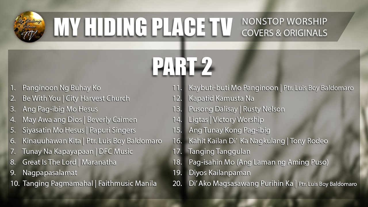 2 Hours Nonstop Worship Songs Compilation My Hiding Place TV Covers  Originals Part 2