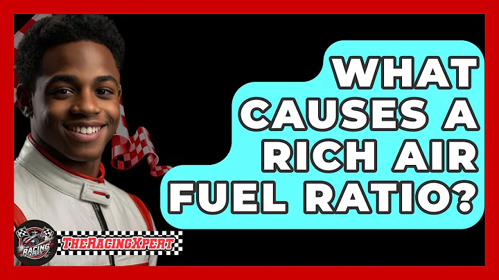 What Causes A Rich Air Fuel Ratio? - The Racing Xpert