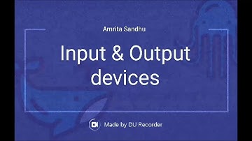 Chapter 1 Input and output devices( part 1)