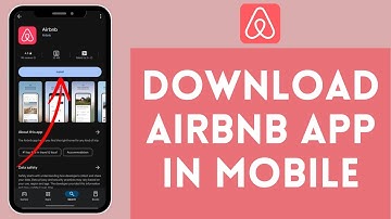 How to Download Airbnb in Android | Install Airbnb App on Your Android Device 2024