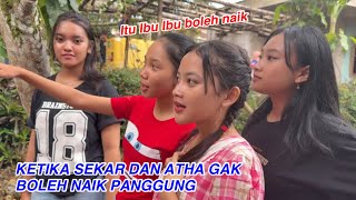 Ketika Sekar Dan Atha Gak Boleh Naik Panggung