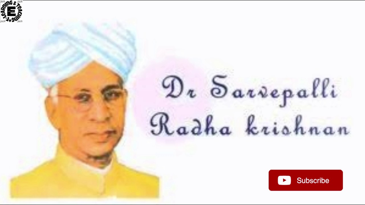 BIOGRAPHY OF RADHA KRISHNA   "Wish You Happy Teachers Day"