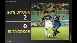 Superliga. Sug'diyona - Bunyodkor 2:0 Highlights (1.08.2022)