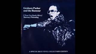 Video thumbnail of "Graham Parker - Mercury Poisoning (ORIGINAL STUDIO VERSION! W/ LYRICS)"