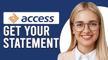How To Get Your Access Bank Statement Of Account Online (Check Statement Of Account On Access Bank)