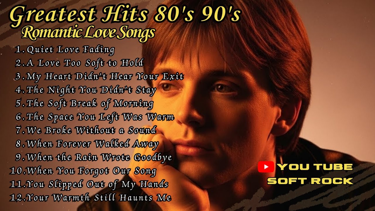 Soft Rock Love Songs – Greatest Hits (Vol. 207)