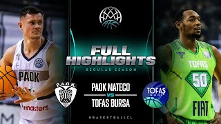 PAOK mateco v Tofas Bursa | Full Game Highlights | #BasketballCL 2023