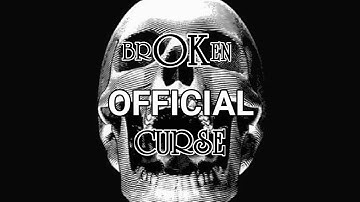 BЯOKƎИ CUЯSE- The Music Video Intro. (Broken Curse Official)