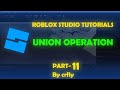 Roblox Studio Tutorial: Union Operation for Cleaner Builds | Modeling Tips for Beginners