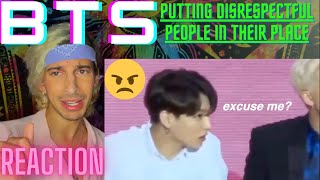 BTS Putting Disrespectful People in Their Place | REACTION