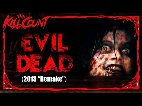 evil-dead-(2013-"remake")-kill-count