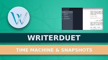How To Use Time Machine And Snapshots In WriterDuet To Go Back To Earlier Versions Of Your Draft