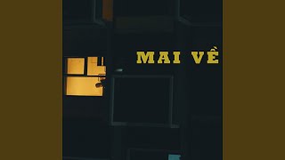 Mai Về (feat. Myhai)