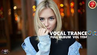 FEMALE VOCAL TRANCE - FULL ALBUM - VOL 119#