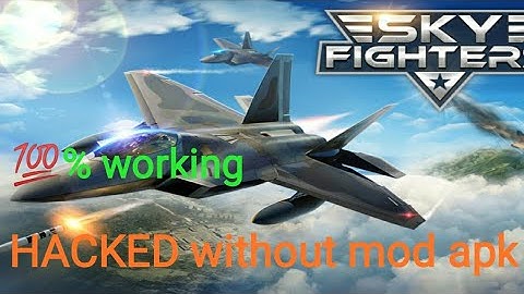 How to HACK sky fighter 3D game without mod apk