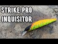 Воблер на ЩУКУ! Обзор Strike Pro Inquisitor