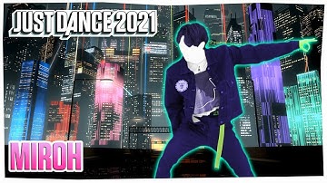 Just Dance 2021: Miroh by Stray Kids | Gameplay