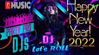 New Year 2022 Special DJ Mix Songs | Bollywood Party Nonstop Remix Song | Latest Bollywood Dance Mix