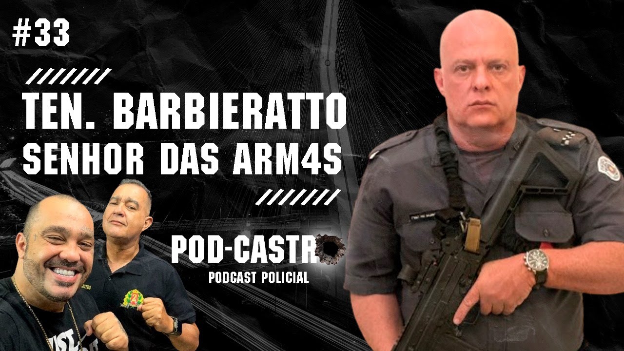[AO VIVO] Sgt Castro Entrevista TEN. BARBIERATTO - PODCASTRO #33