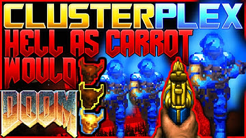 True Legendary Rune! | Hell As Carrot Would! Maps 3 - 4 | Doom 2 Mod: CLUSTERPLEX (Alpha)