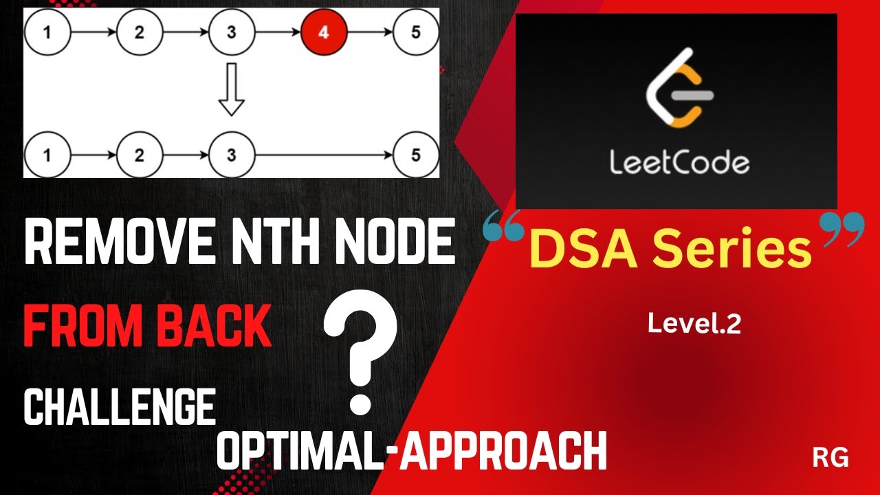 Remove Nth Node From End of Linked List | DataStructure & Algorithm ...
