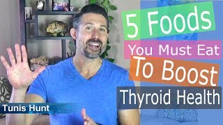 5 Foods You Must Eat To Boost Thyroid Health