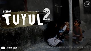 TUYUL 2 - Film Pendek Horor Komedi | SISI KELABU | KELOR