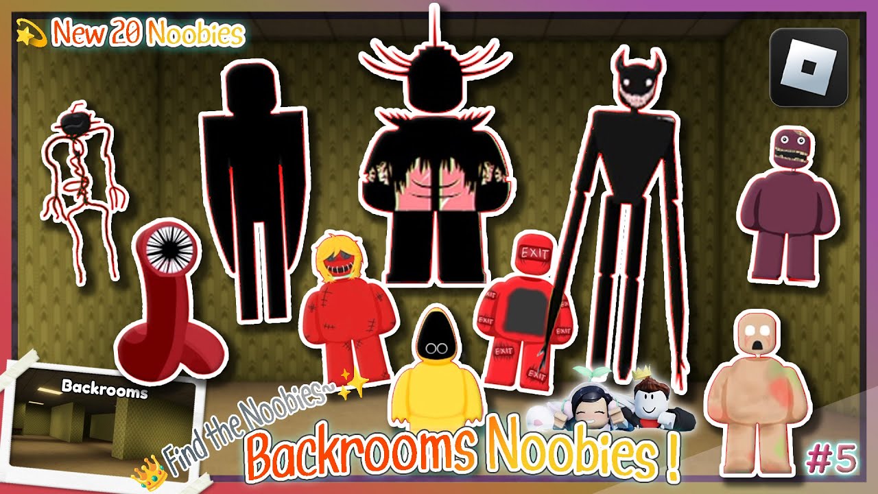 [💫New]👑Найдите морфов нубиев -⚠️#5. Backrooms⚠️ - 🎮ROBLOX