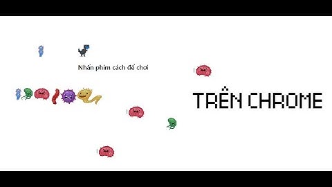 Phan Gia Huy|| Cách thay đổi player trong trò chơi khủng long rớt mạng (trên google)